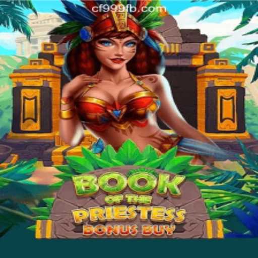 Exploring the World of BookOfThePriestess and Its Thrilling Gameplay