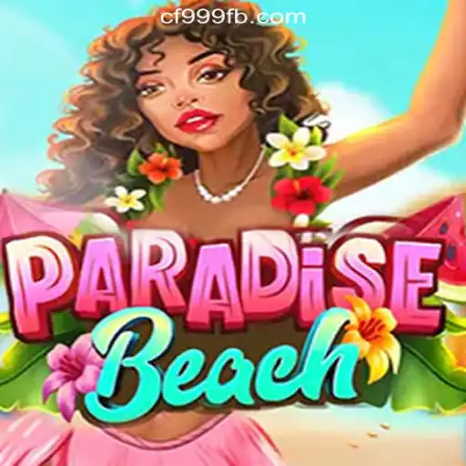 ParadiseBeach: A Dive into CF999.COM Oficial Slots Brasil #1